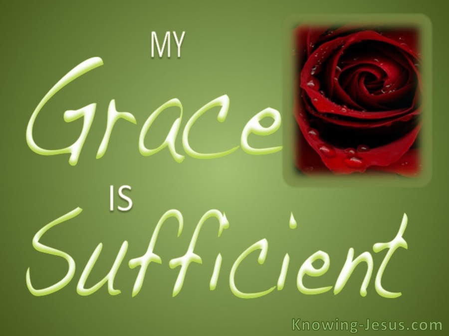 2 Corinthians 12:9 Sufficient Grace (green)